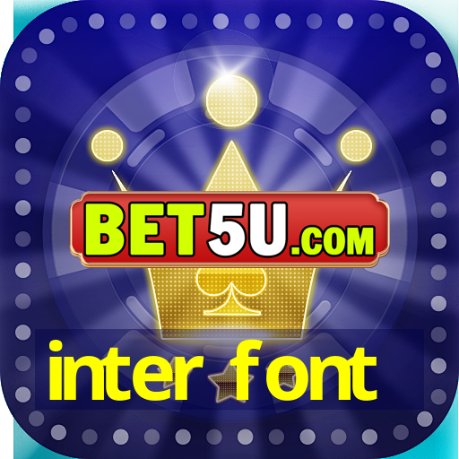 inter font